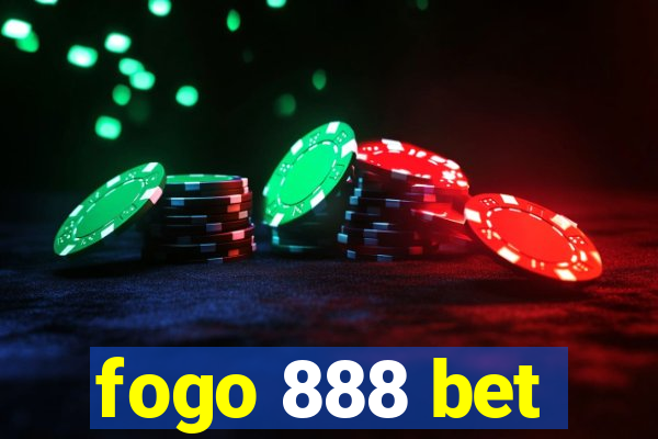 fogo 888 bet