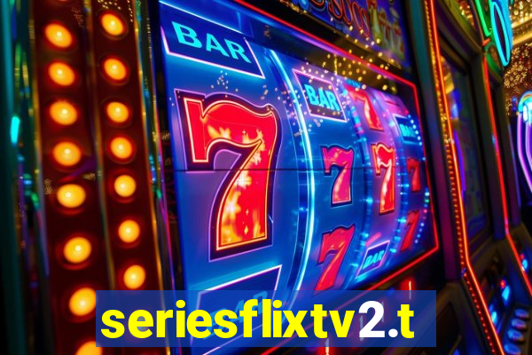 seriesflixtv2.to