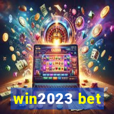 win2023 bet