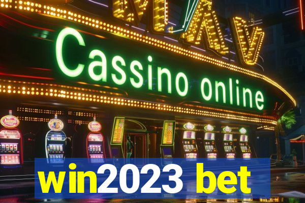 win2023 bet