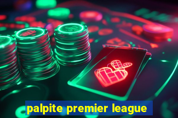 palpite premier league