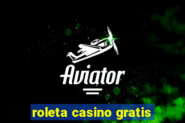 roleta casino gratis