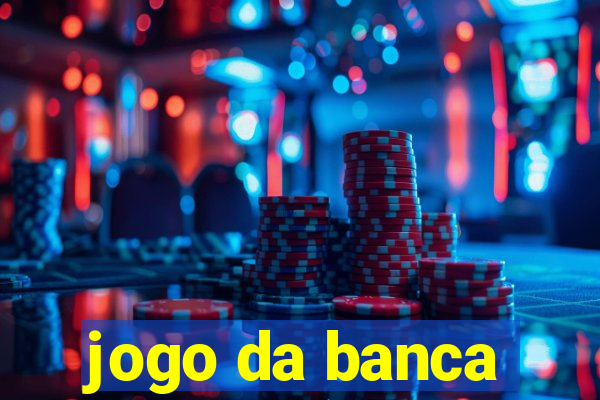 jogo da banca