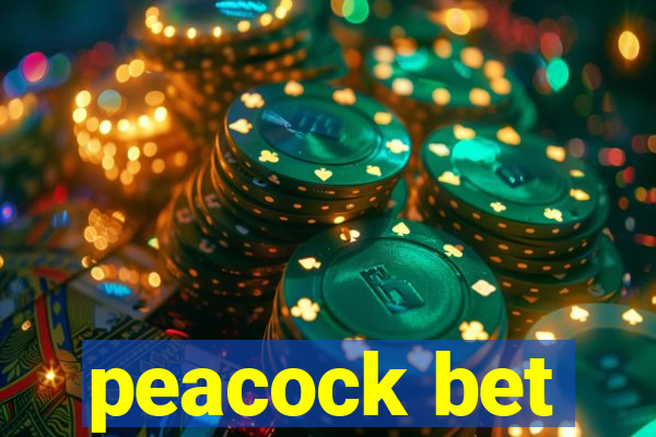 peacock bet