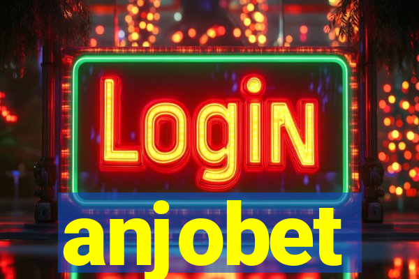 anjobet