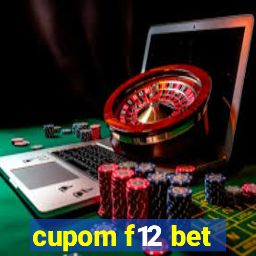 cupom f12 bet