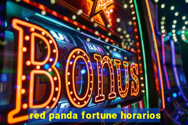 red panda fortune horarios