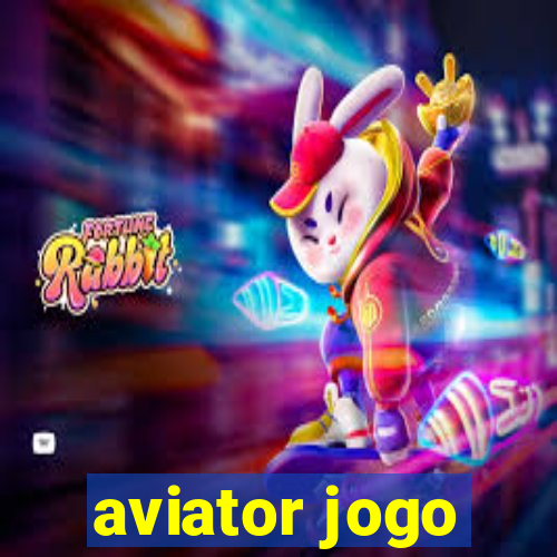 aviator jogo