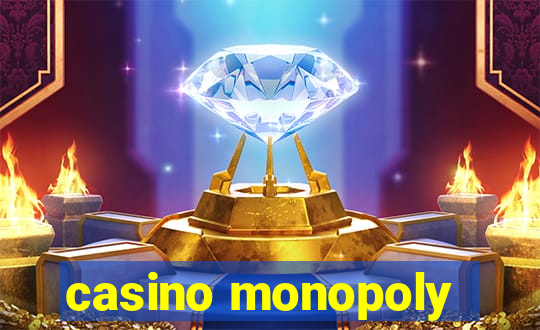 casino monopoly