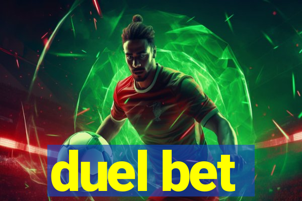 duel bet