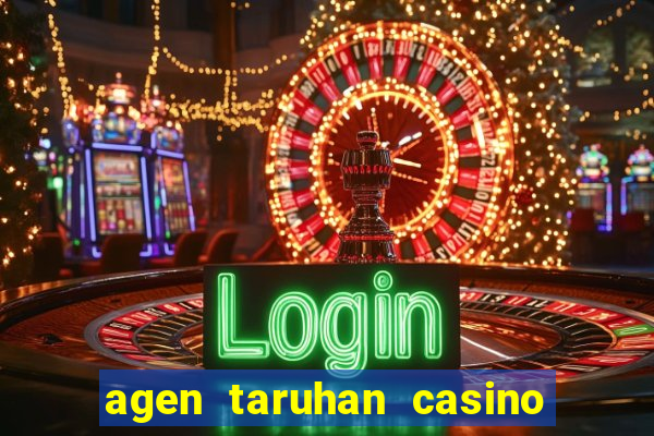 agen taruhan casino roulette online