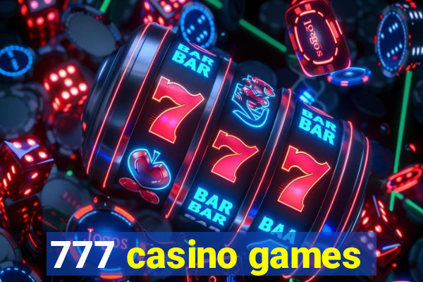 777 casino games