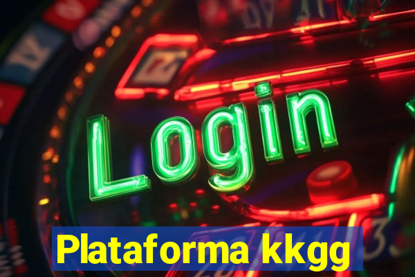 Plataforma kkgg