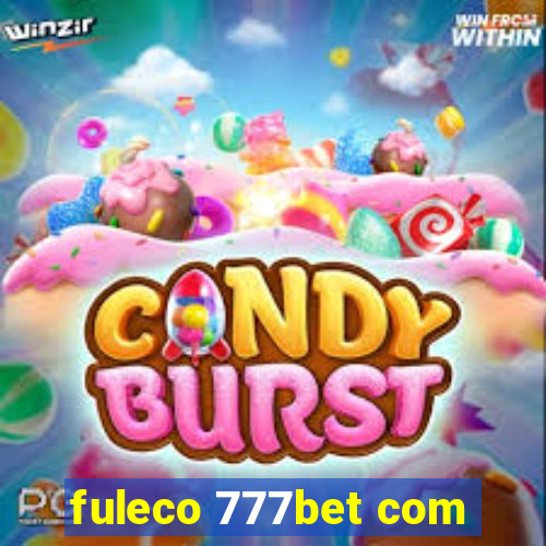 fuleco 777bet com