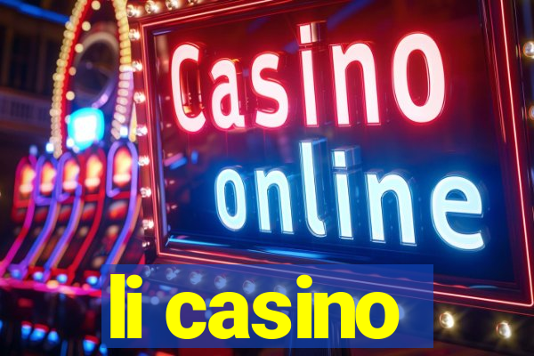 li casino