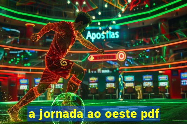 a jornada ao oeste pdf