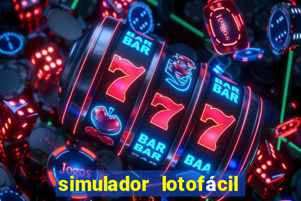 simulador lotofácil só matemática