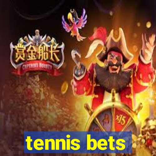 tennis bets