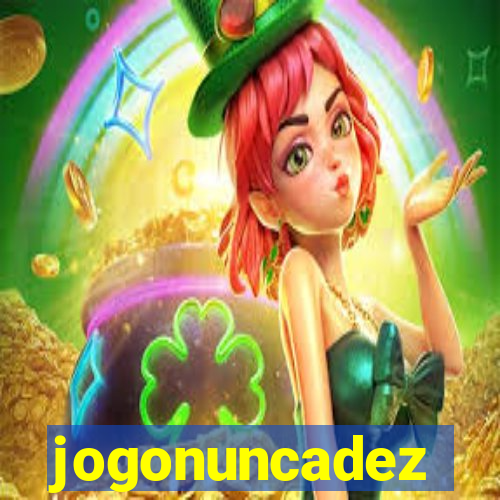 jogonuncadez