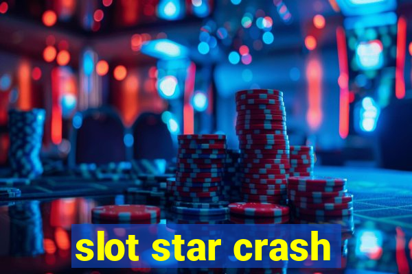 slot star crash