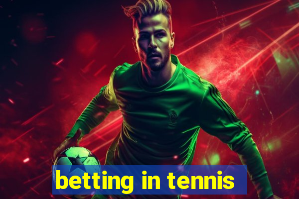 betting in tennis