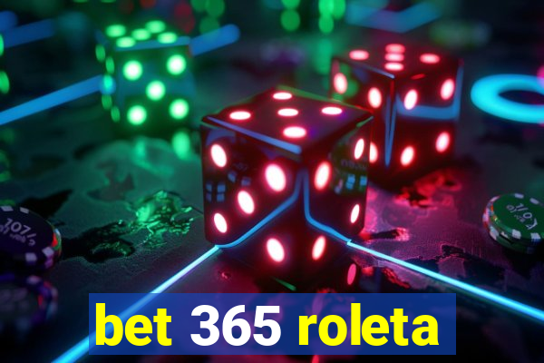 bet 365 roleta