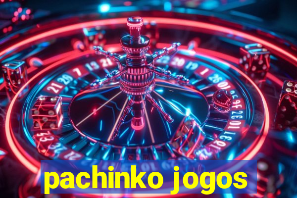 pachinko jogos