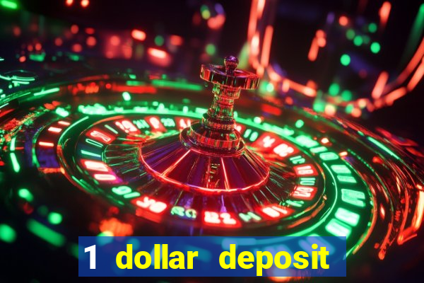 1 dollar deposit casinos canada