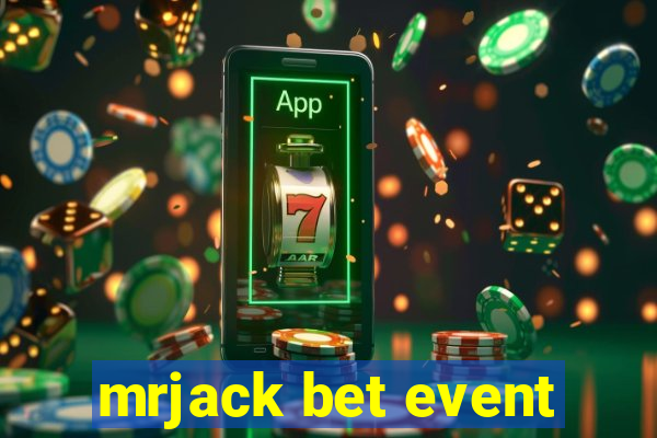 mrjack bet event