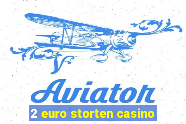 2 euro storten casino