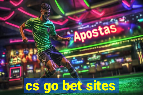 cs go bet sites