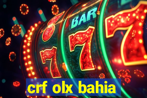 crf olx bahia