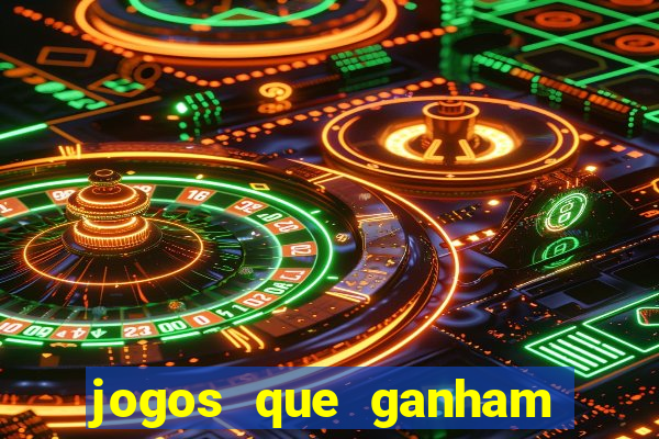 jogos que ganham dinheiro jogando