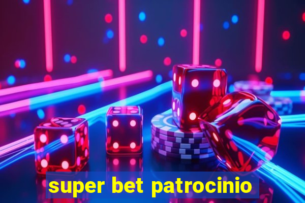 super bet patrocinio