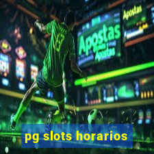 pg slots horarios