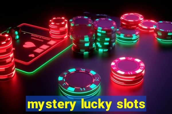 mystery lucky slots