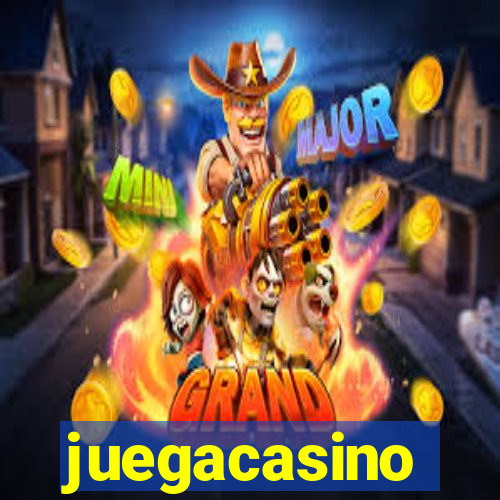 juegacasino