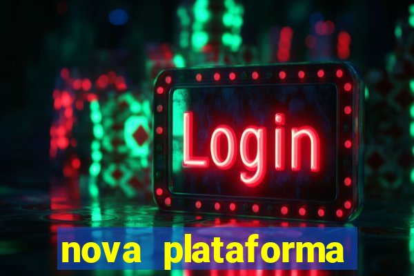 nova plataforma fortune tiger