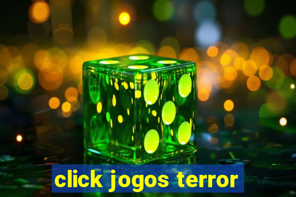 click jogos terror