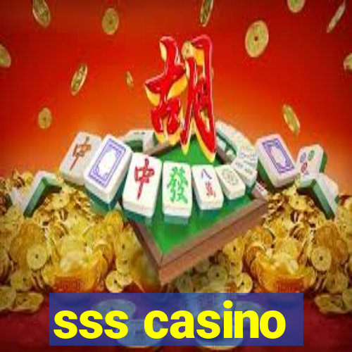 sss casino