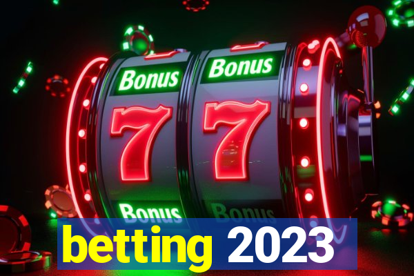 betting 2023