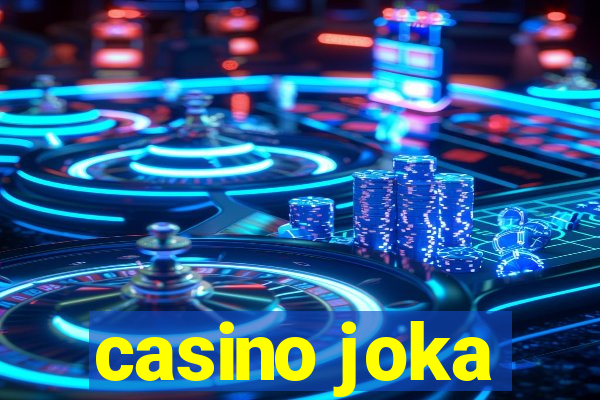 casino joka