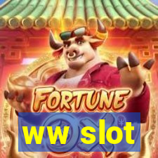 ww slot