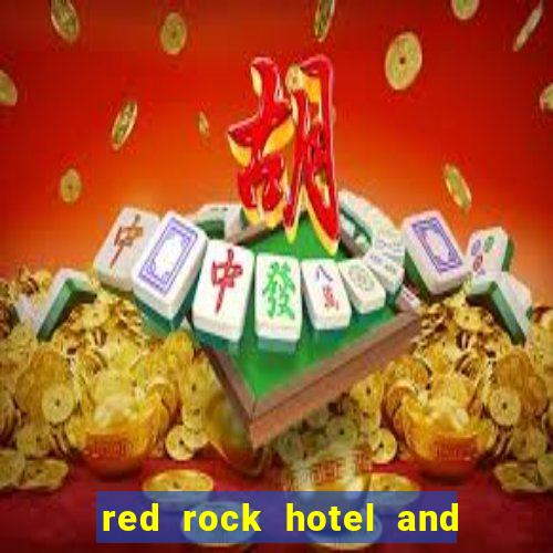 red rock hotel and casino las vegas nevada