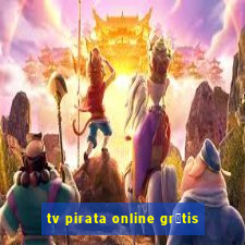 tv pirata online gr谩tis