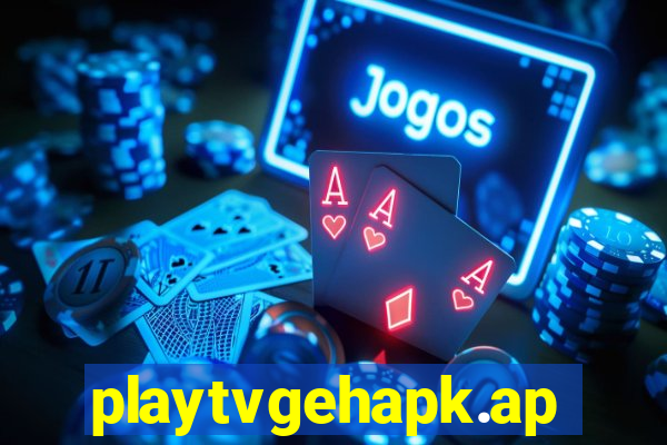 playtvgehapk.app