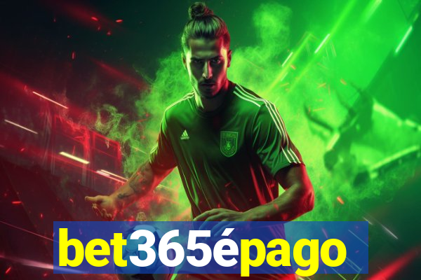 bet365épago