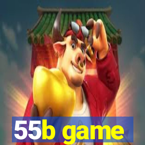 55b game