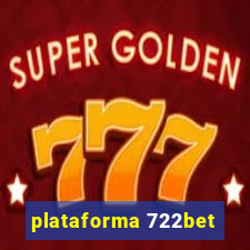 plataforma 722bet