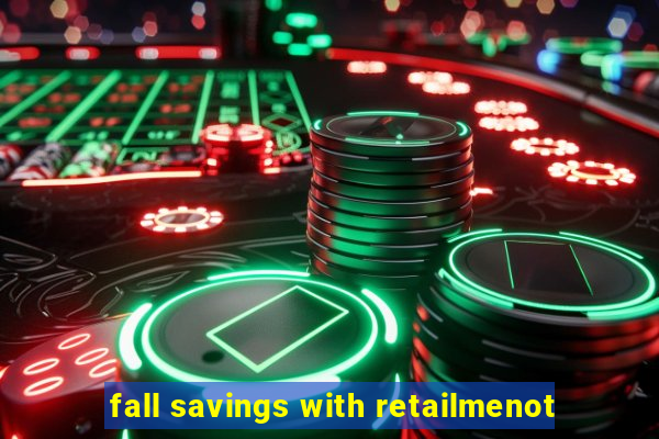 fall savings with retailmenot